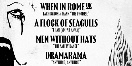 Hauptbild für FREE 80's Concert: When in Rome, Flock of Seagulls, Dramarama & more