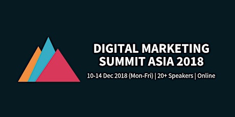 Digital Marketing Summit Asia 2018