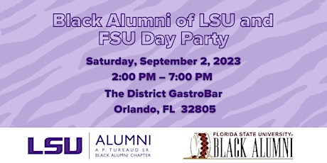 LSU Black Alumni Day Party with FSU Black Alumni primary image