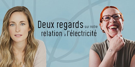 Notre relation à l'électricité : conférence avec Christine Beaulieu et Gretchen Bakke primary image