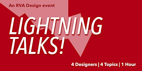 RVA Design Lightning Talk - Dec 2018 primary image