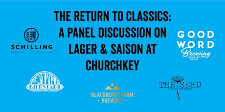 The Return to Classics: A Panel Discussion on Lager & Saison primary image