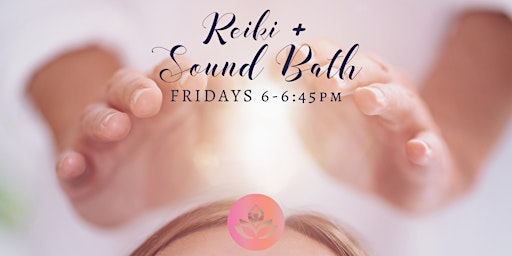 Reiki + Sound Bath Fridays  primärbild