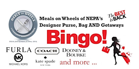 Meals on Wheels of NEPA's Purse, Bag & Getaway BINGO! primary image