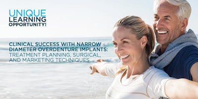 Clinical Success with Narrow Diameter Overdenture Implants - Aug. 23, 2019