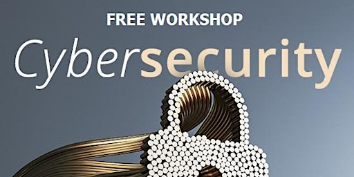 Primaire afbeelding van 免費 - Cybersecurity Workshop