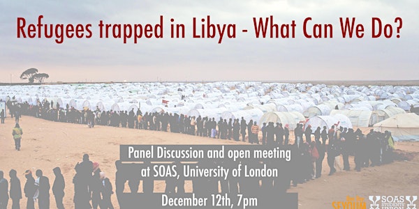 Refugees trapped in Libya - What Can We Do?