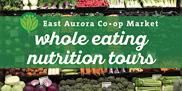 Whole Eating Nutrition Tour