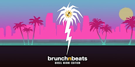 Brunch N Beats Wynwood Art Week Miami Edition [Invite Only Page] primary image