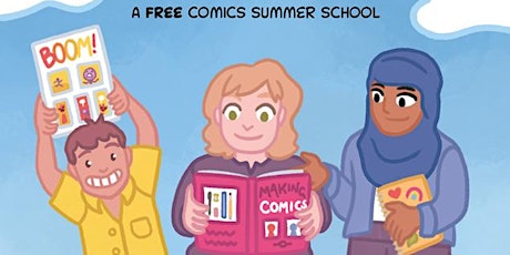 Comic Summer School - Building Stories for ages 14 - 18 primary image