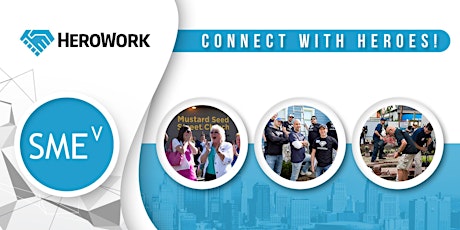 Connect with Heroes! Join SME for the Herowork Mixer primary image