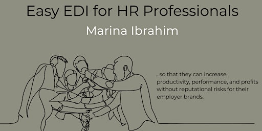 Easy EDI for HR, Talent & People Professionals MASTERCLASS primary image