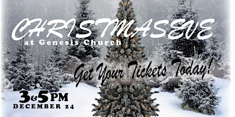 Christmas Eve Services - 3 & 5PM 
