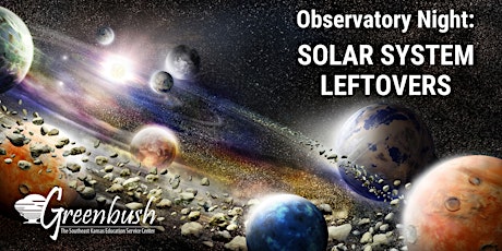 Observatory Night - Solar System Leftovers primary image