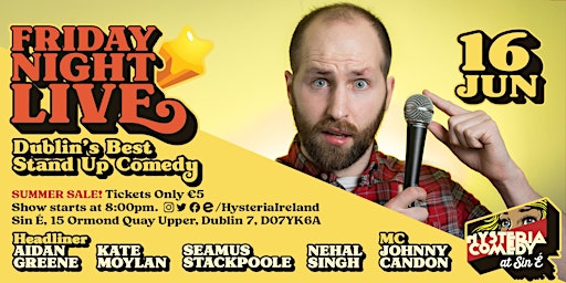Primaire afbeelding van Friday Night Live: Dublin's Best Stand Up Comedy
