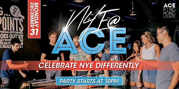 NYE @ ACE