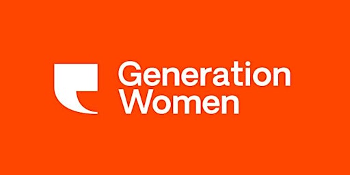 Image principale de Generation Women (Livestream Only): Bridging the Divide