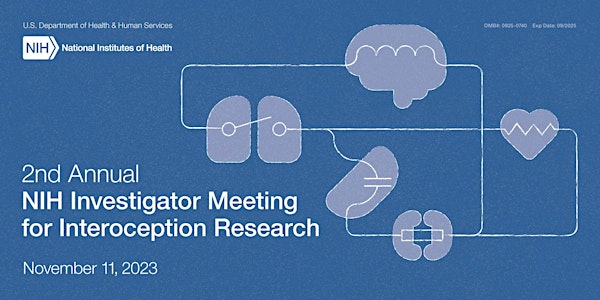 2nd Annual NIH Investigator Meeting for Interoception Research