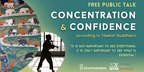 Imagem principal do evento Concentration & Confidence acc. to Tibetan Buddhism