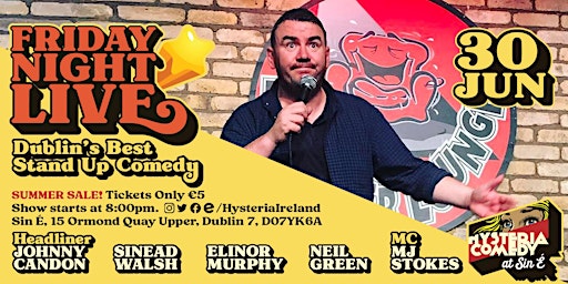 Imagen principal de Friday Night Live: Dublin's Best Stand Up Comedy