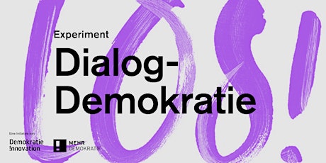 Hauptbild für Experiment Dialog-Demokratie