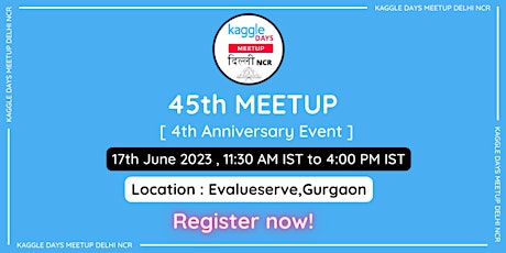 Meetup #45 [ 4th Anniversary Celebrations ] primary image