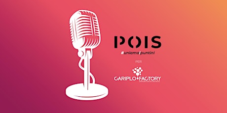 Immagine principale di POIS for Cariplo Factory 