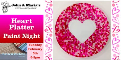 Heart Platter Paint Night at John & Maria