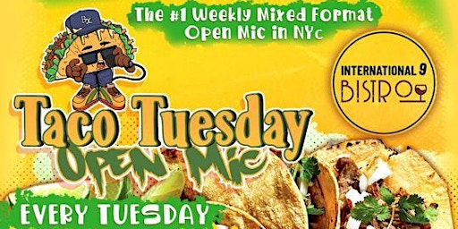 Primaire afbeelding van TACO TUESDAY OPEN MIC @ iNine Bistro