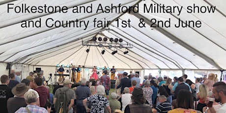 Folkestone and Ashford Military Show and country fair primary image