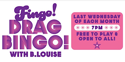 Immagine principale di Fingo! Drag Bingo w/ B.Louise 