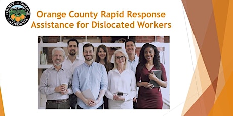 Orange County Rapid Response: Assistance for Dislocated Workers