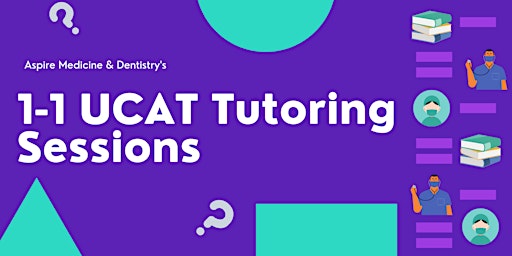 Aspire Medicine & Dentistry's 1-1 UCAT Tutoring primary image