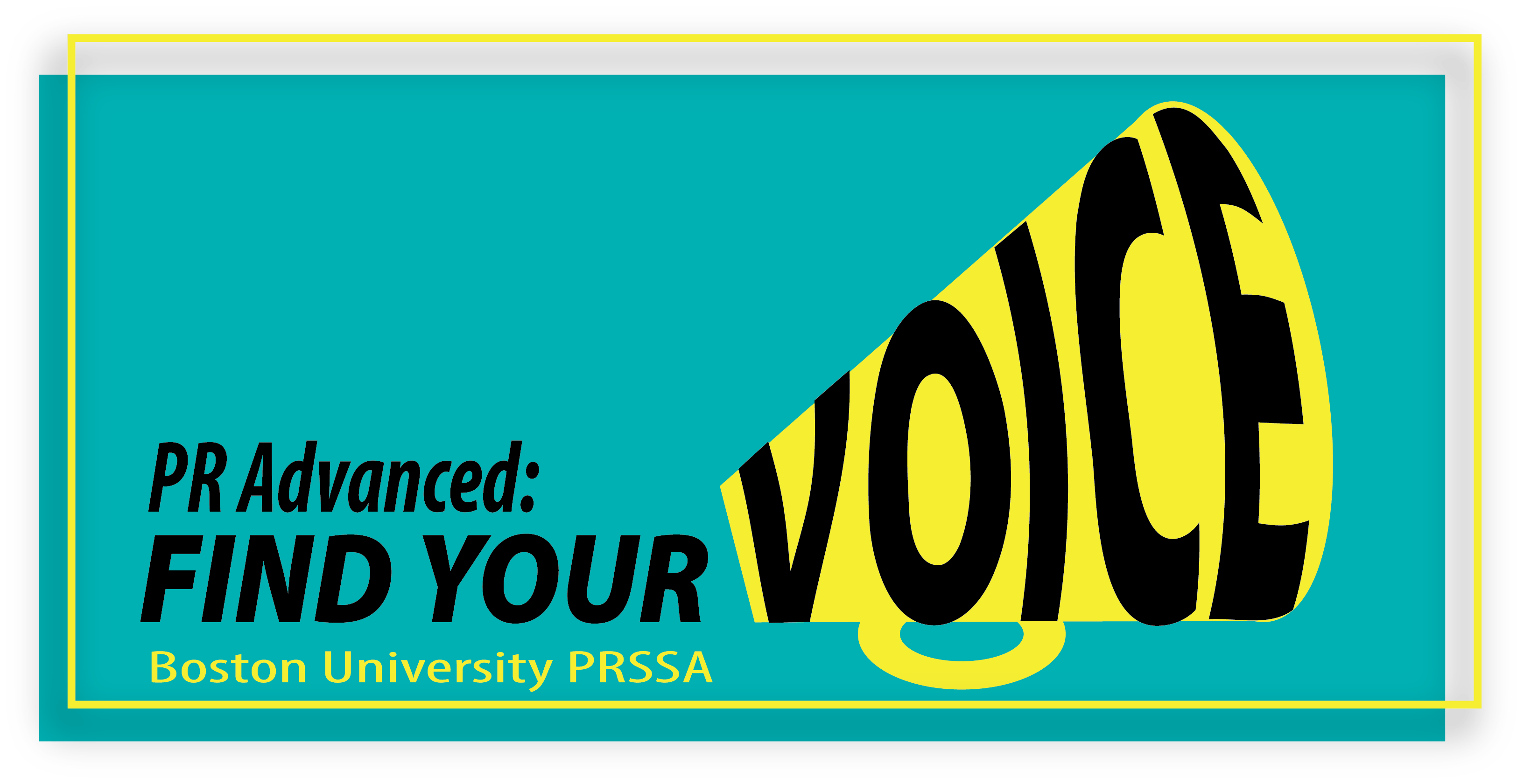 PRAdvanced: Find Your Voice -- BUPRSSA Regional Conference 2019