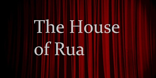 The House of Rua - Medical Theme - Parking Slot 12-7-24 primary image