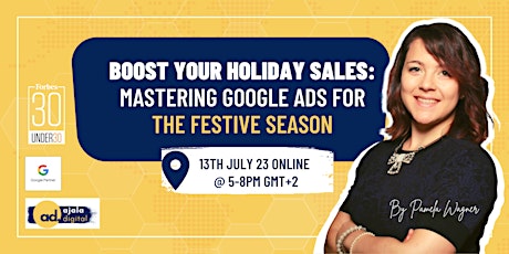 Hauptbild für Boost Your Holiday Sales: Mastering Google Ads for the Festive Season