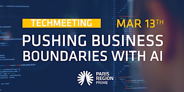 TechMeeting - Pushing Business Boundaries with AI