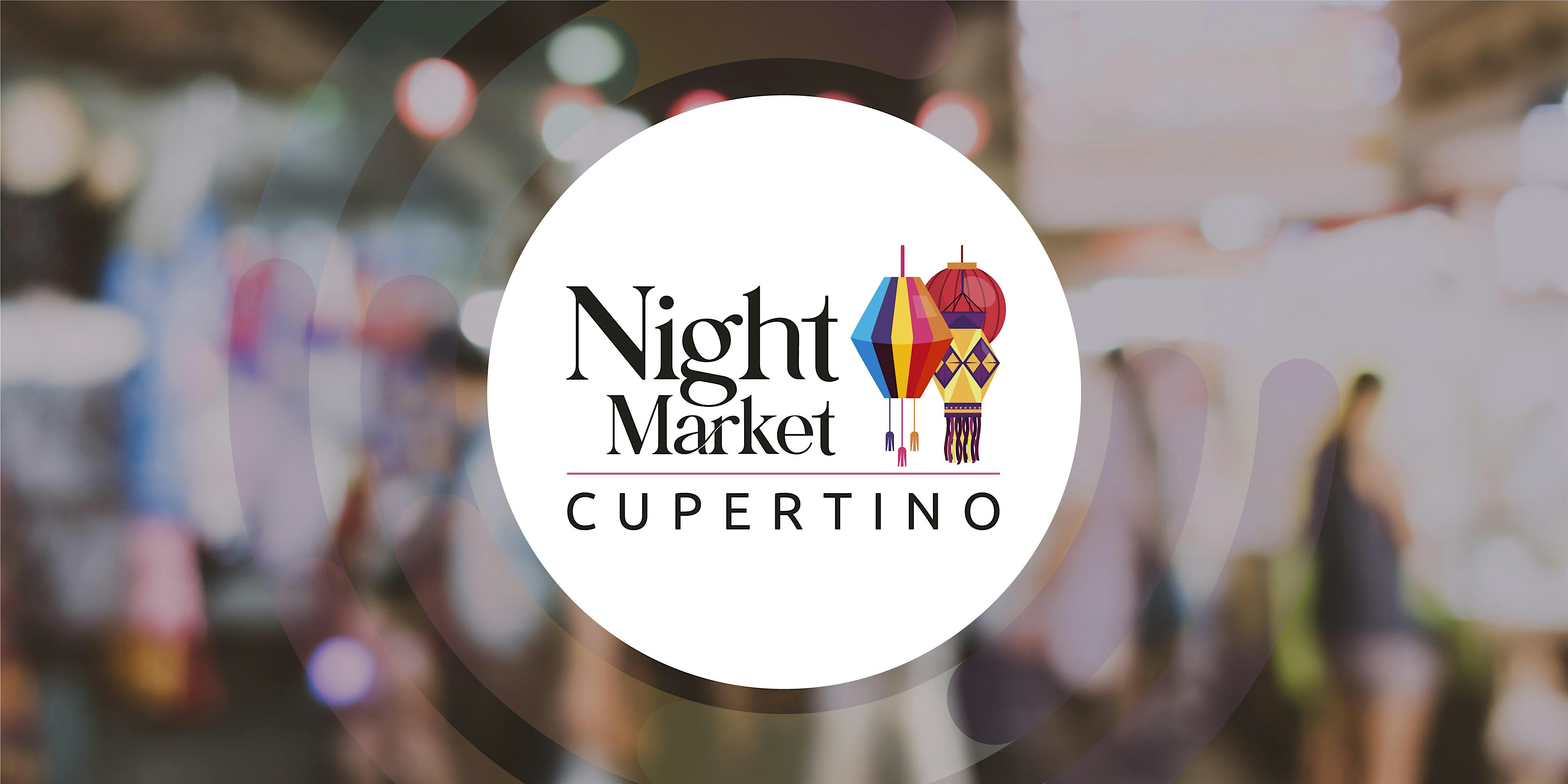 2024 Cupertino Night Market