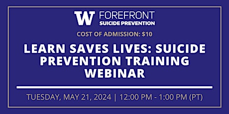 Primaire afbeelding van Forefront Suicide Prevention LEARN® Training Webinar
