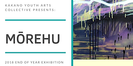 End of Year Exhibition 2018 // Mōrehu primary image