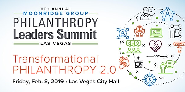 8th Annual Moonridge Group Philanthropy Leaders Summit, Las Vegas
