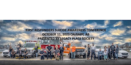 Imagem principal do evento https://www.eventbrite.ca/e/2023-YYC First Responder Suicide-Awareness-Con