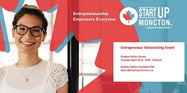 Startup Greater Moncton Networking Event | April 23, 2019