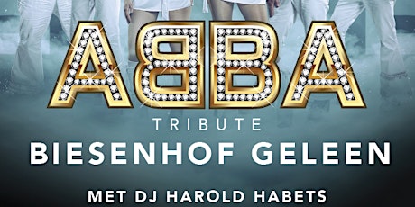 Primaire afbeelding van ABBA Tribute & DJ Harold Habets