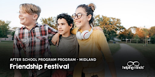Imagen principal de Friendship Festival | Midland | After School Program