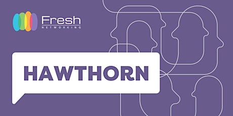 Fresh Networking  Hawthorn - Guest Registration