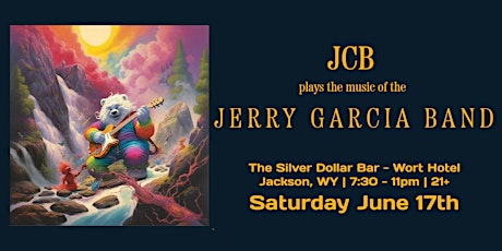 Imagem principal do evento JCB plays the music of the Jerry Garcia Band at the Wort this Saturday 6/17