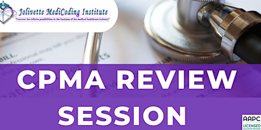 Primaire afbeelding van 5/04/2024 JMCI CPMA  Review Session | LIVE via Zoom 11:00AM CST