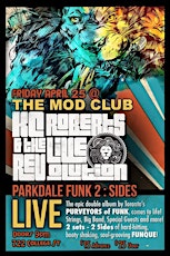 KC Roberts & the Live Revolution, Parkdale Funk 2: SIDES CD Release Party (19+) primary image