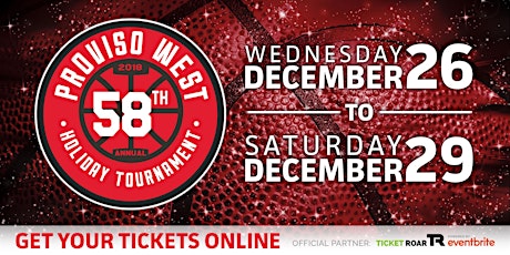 Proviso West Holiday Basketball Tournament GA Tickets primary image